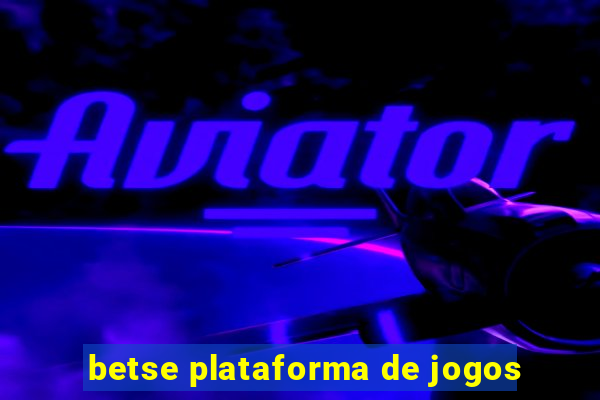 betse plataforma de jogos